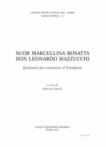 SUOR MARCELLINA BOSATTA – DON LEONARDO MAZZUCCHI